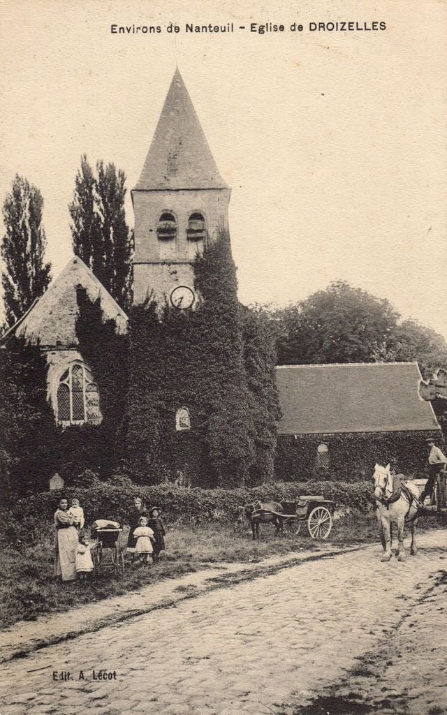 60 - NLH - 8 - Environs de NLH - Eglise de DROIZELLES - Edit. A. Lécot S1 - Bruno - 31-05-24.jpg